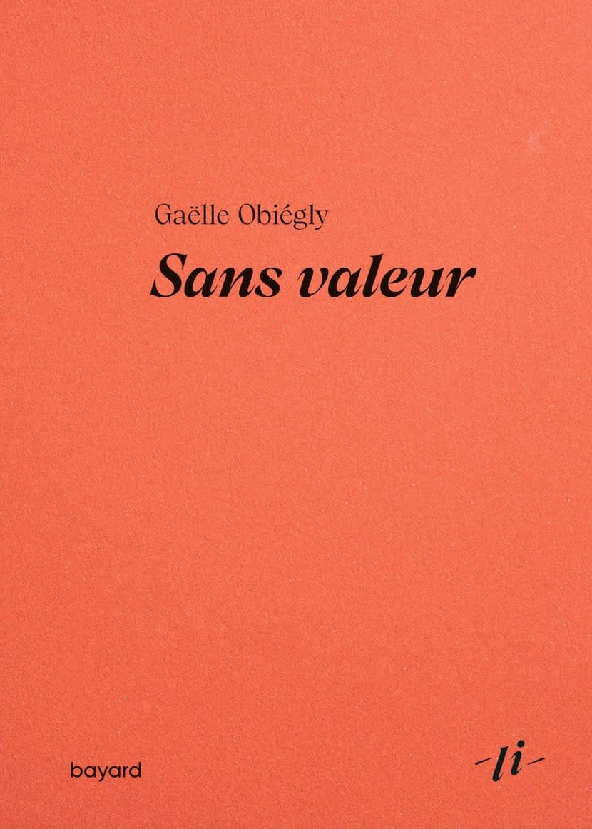 « Sans valeur », de Gaëlle Obiégly (Bayard)