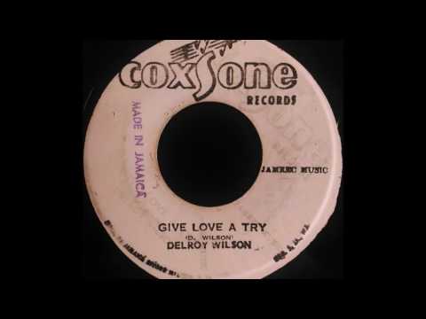 33) Give Love A Try - Delroy Wilson