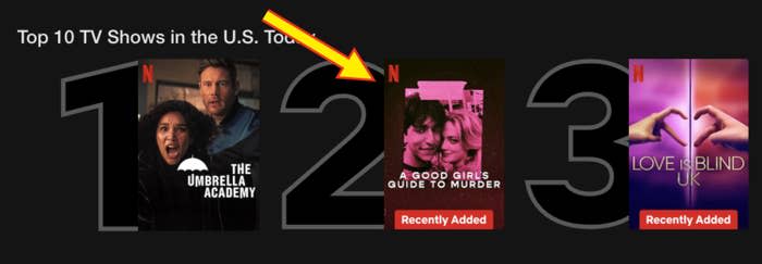 Top 10 TV Shows in the U.S. Today: 1. The Umbrella Academy, 2. A Good Girl's Guide to Murder, 3. Love is Blind UK