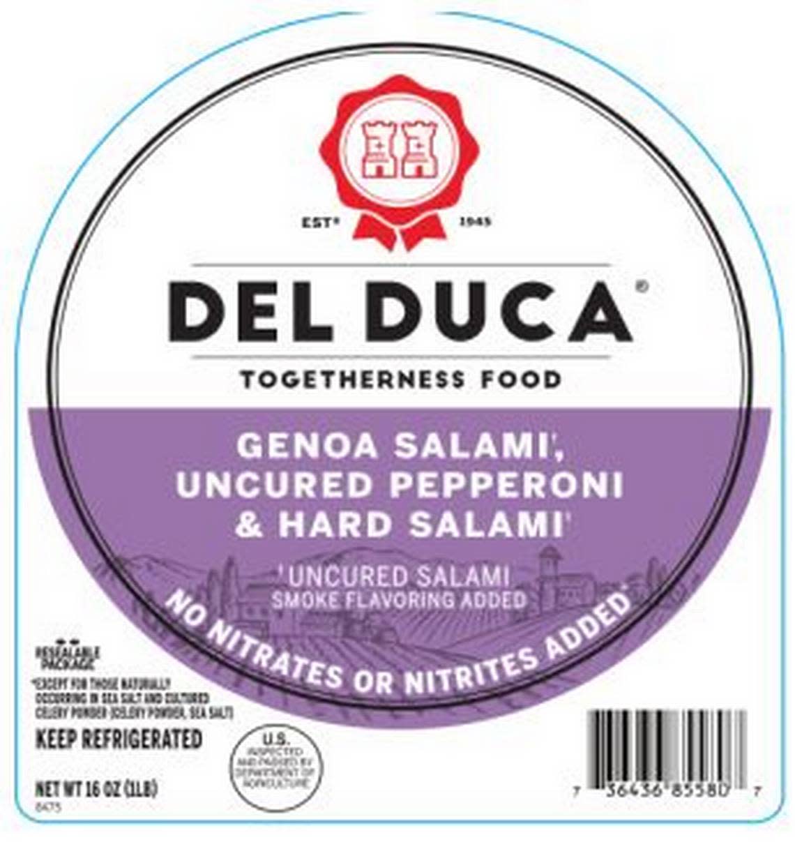 Del Duca Genoa Salami, Uncured Pepperoni & Hard Salami is one of the three Del Duca products recalled.