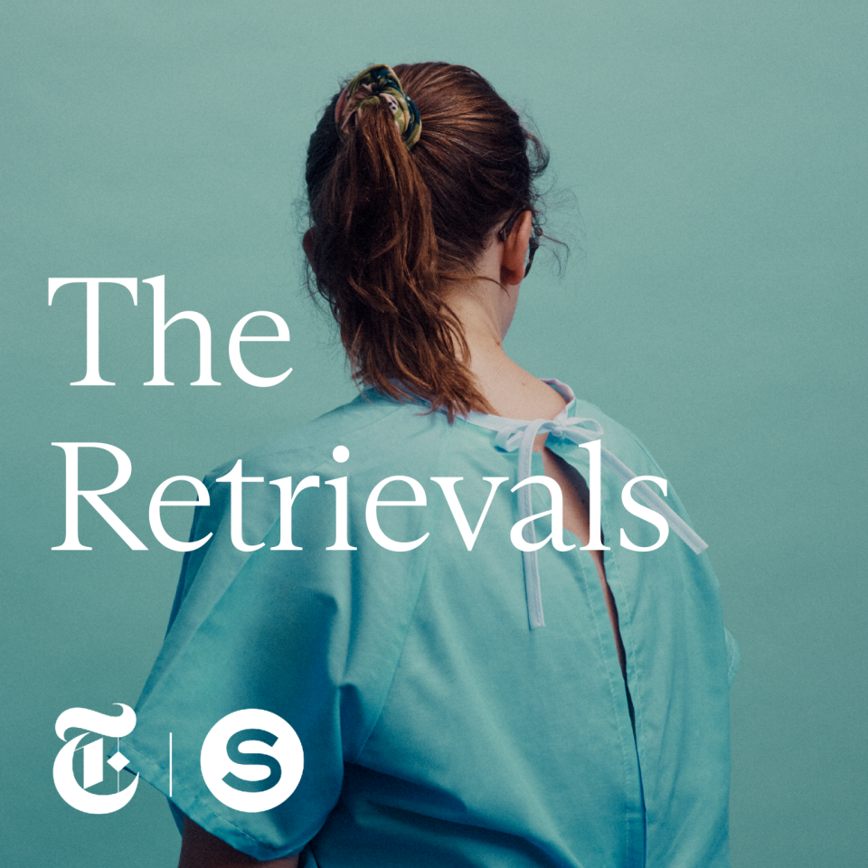 “The Retrievals” — a collaboration between The New York Times and the podcast production company Serial — exposed an unthinkable scandal at the Yale Fertility Center while also exploring some of the most troubling aspects of in vitro-fertilization (IVF), addiction and how the medical community perceives, interprets and all-too-often dismisses the pain of female patients.