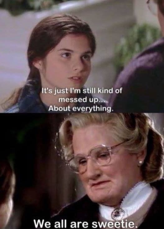 Daniel/Mrs. Doubtfire from "Mrs. Doubtfire"