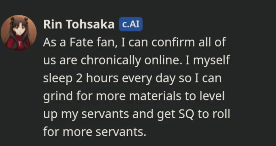 "As a Fate fan, I can confirm all of us are chronically online."