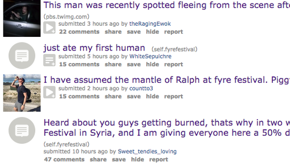 Fyre Festival subreddit accurately reflects the dumpster fire that is the  real event