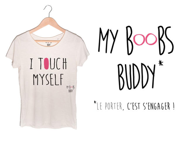 Le T-shirt I Touch Myself de My Boobs Buddy