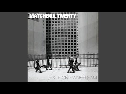 43) “How Far We’ve Come” by Matchbox Twenty