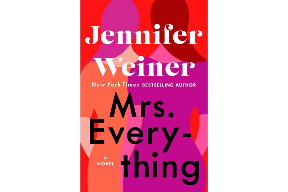 Mrs. Everything by Jennifer Weiner