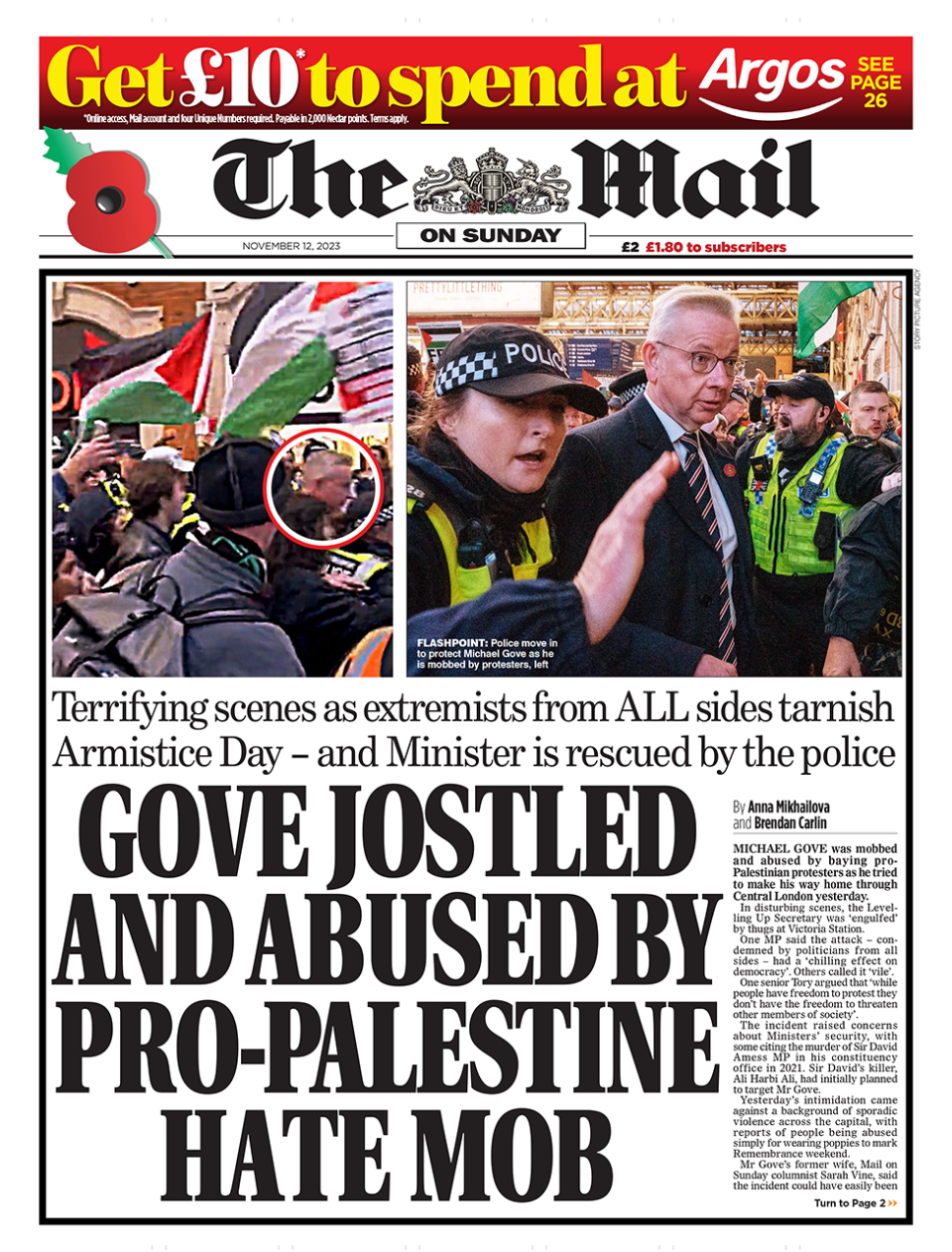 “Gove jostled and abused by pro-Palestine hate mob”, reads The Mail On Sunday.