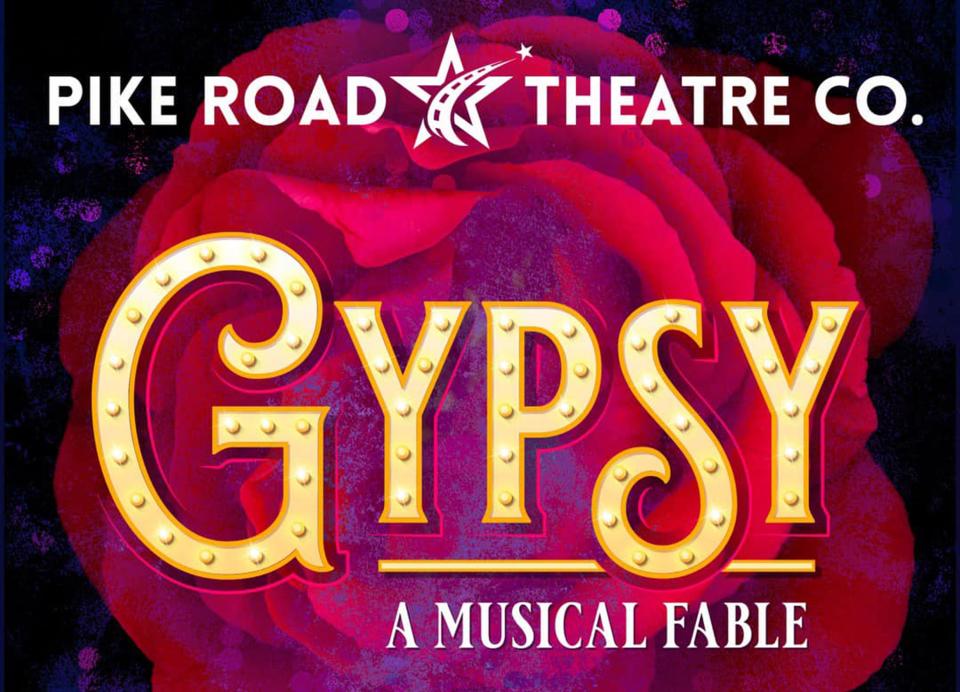 Gypsy opens Thursday at Pike Road Theatre Company.