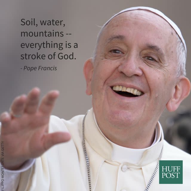 From a draft of "Laudato Sii," translated by The Huffington Post. 