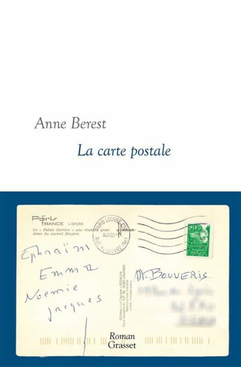 « La carte postale », d'Anne Berest (Grasset, 502 p.)