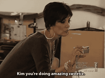 Kris telling Kim she's doing amazing and taking her own pictures during Kim's Playboy photo shoot