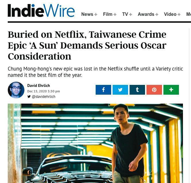 《陽光普照》獲權威影視網站Indiewire影評人撰文推介。（翻攝自Indiewire網站）