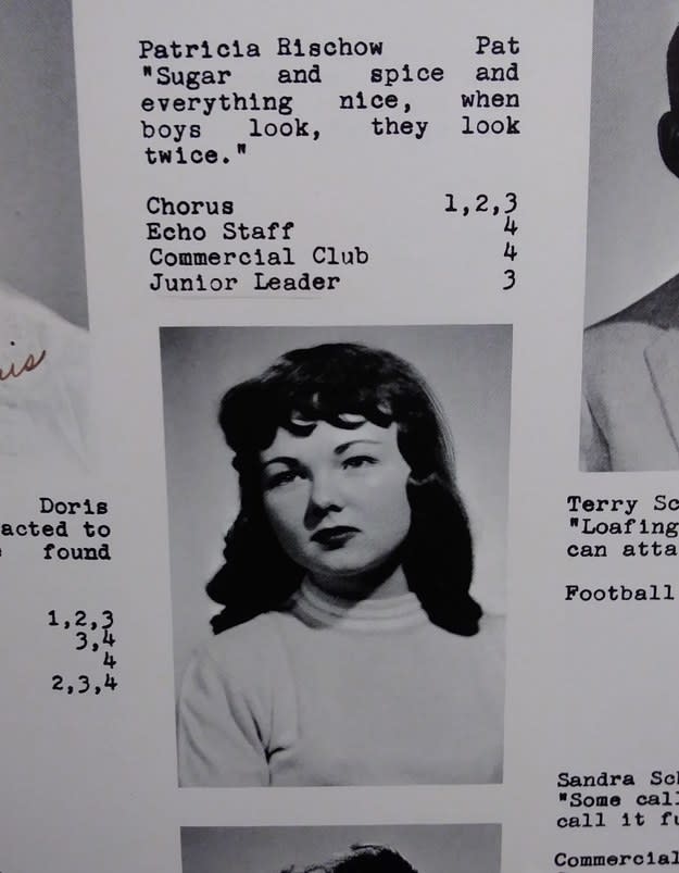 <div><p>"I inherited my grandma's high school yearbook. <b>I found out she was her school's hottie: Almost every person that signed her yearbook wrote, 'Take it easy on those boys,' or mentioned one of her boyfriends or the wild times they had.</b> She was voted 'cutest' and her yearbook quote is FABULOUS!"</p><p> —<a href="https://www.buzzfeed.com/byndilaupsteen" rel="nofollow noopener" target="_blank" data-ylk="slk:byndilaupsteen;elm:context_link;itc:0;sec:content-canvas" class="link ">byndilaupsteen</a></p></div><span><a href="https://www.buzzfeed.com/byndilaupsteen" rel="nofollow noopener" target="_blank" data-ylk="slk:buzzfeed.com;elm:context_link;itc:0;sec:content-canvas" class="link ">buzzfeed.com</a></span>