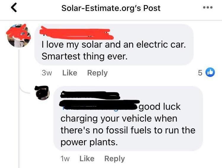 person who says good luck with solar power when there's no fossil fuels