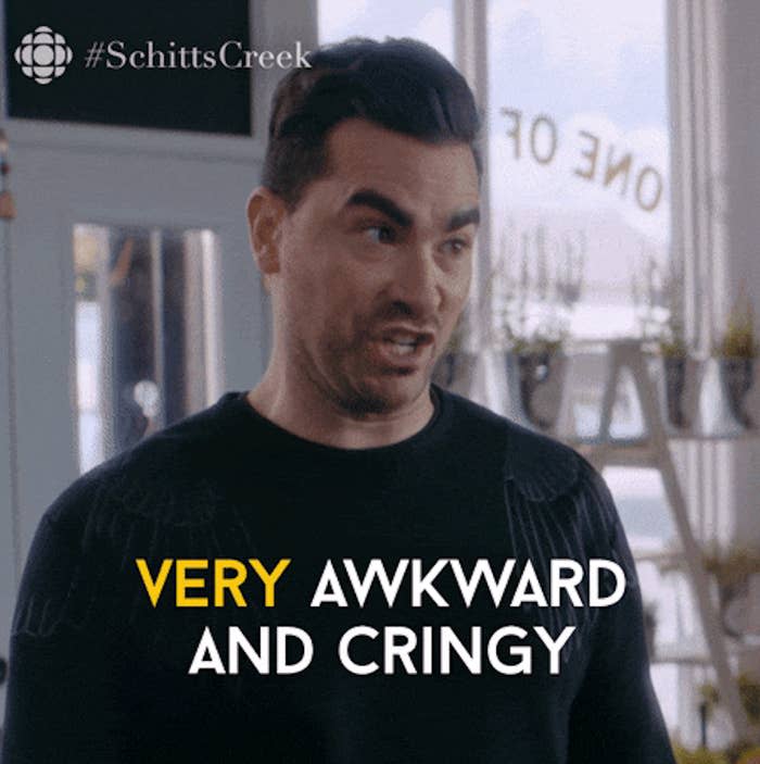 Dan Levy, from Schitt's Creek, makes a funny, grimacing face with text overlay: "VERY AWKWARD AND CRINGY."