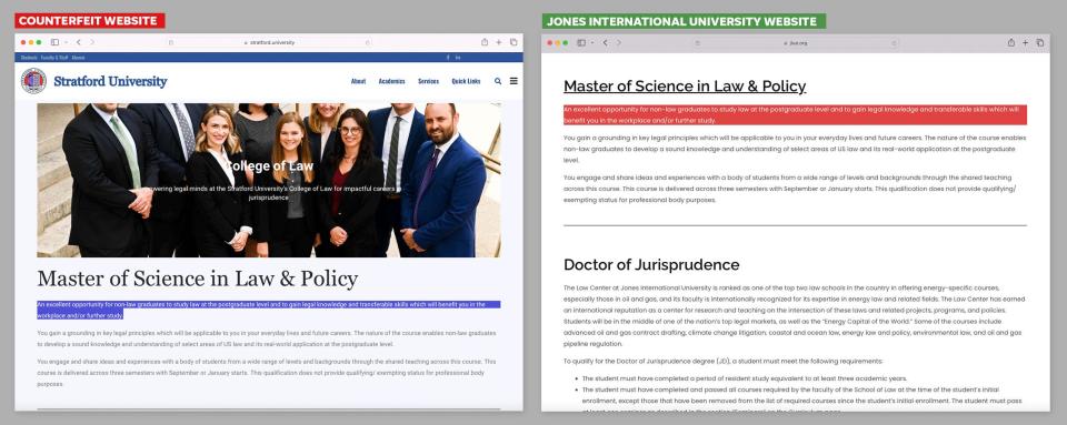 The counterfeit websites sometimes share content as seen in this side-by-side comparison of what are supposed to be different law programs at Stratford and Jones International universities.