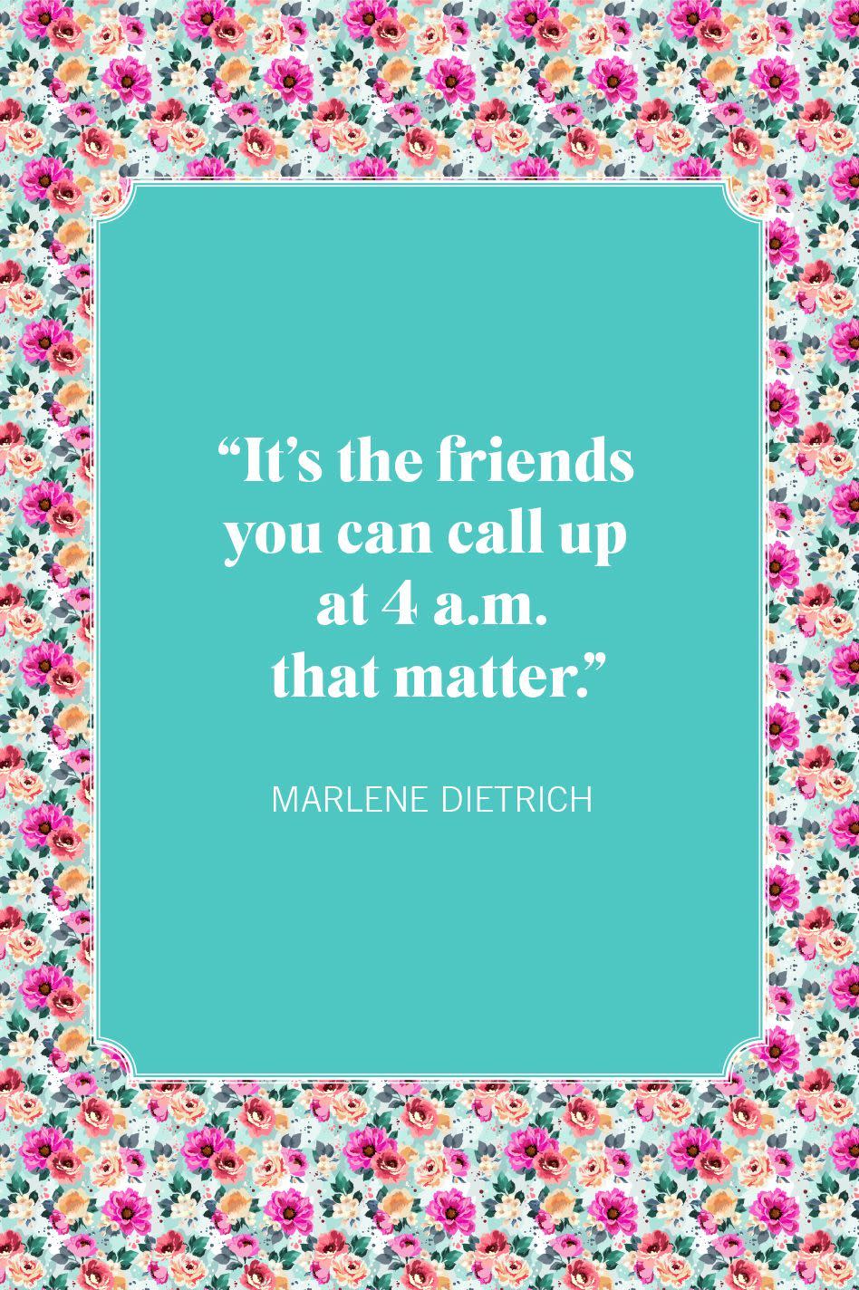 valentines day quotes for friends marlene dietrich