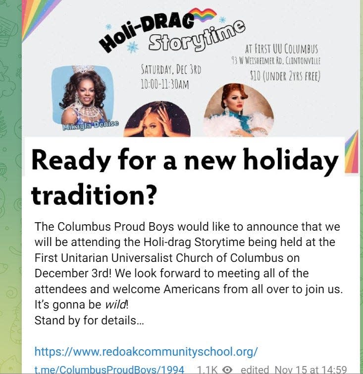 A Telegram post from the Ohio Chapter of the Proud Boys, a far-right extremist group, announced its intention to protest a drag holiday storytime event on Dec. 3 hosted by a private school at a Columbus church.