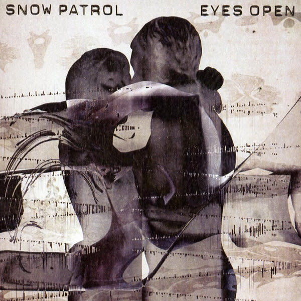 "<a href="https://itunes.apple.com/us/album/eyes-open/id152267527" target="_blank">Eyes Open</a>," Snow Patrol