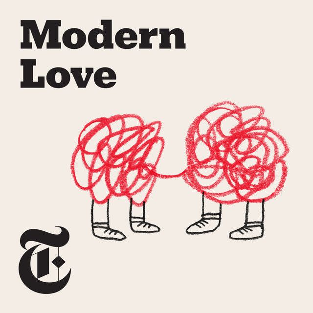 <p>This might be sacrilege to say, but sometimes—in my heart of hearts—I think reading <em>The New York Times</em>’s “Modern Love” column feels like reading a bad diary entry. There’s something about digesting someone’s love and loss and crushes and blushes in print that sends me straight back to the days I’d scribble regrettable tales of heartbreak (and only heartbreak!) in my own notebook. Enter the podcast. The <em>Times</em> hires a bunch of celebrities to read the columns aloud. Ah. There it is. Much better. Feels closer to a poetry night. <em>-BL</em></p><p><a class="link " href="https://podcasts.apple.com/us/podcast/modern-love/id1065559535" rel="nofollow noopener" target="_blank" data-ylk="slk:Listen Now;elm:context_link;itc:0;sec:content-canvas">Listen Now</a></p>