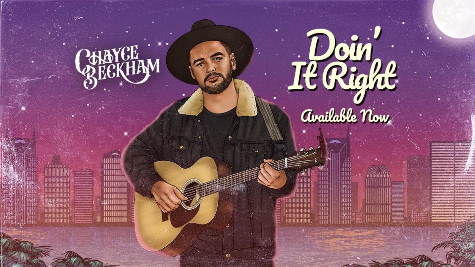 American Idol winner Chayce Beckham’s newly released debut EP, “Doin’ It Right.”