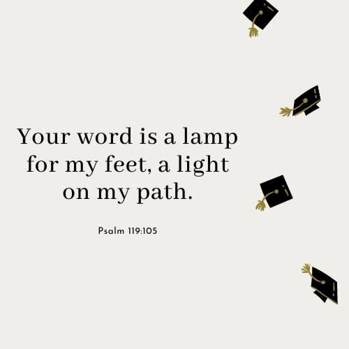 Graduation Bible Verses Psalm 119:105