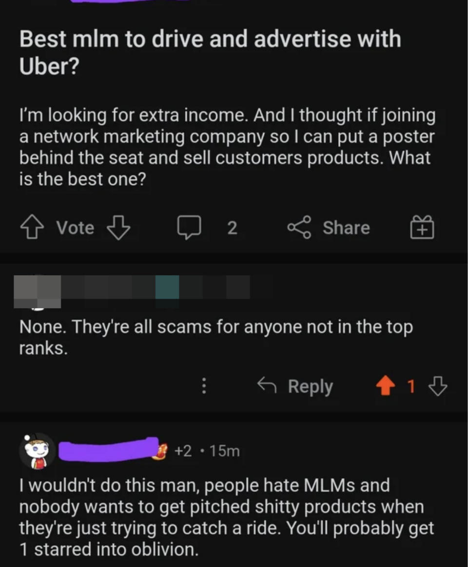 someone asking the internet for the best mlm to join so they can sell while they drive for uber