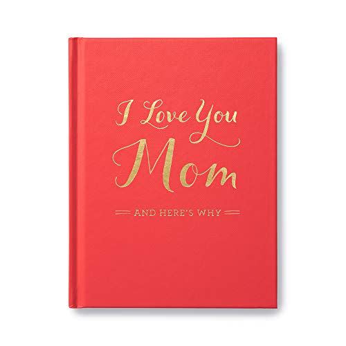 17) I Love You Mom: And Here’s Why