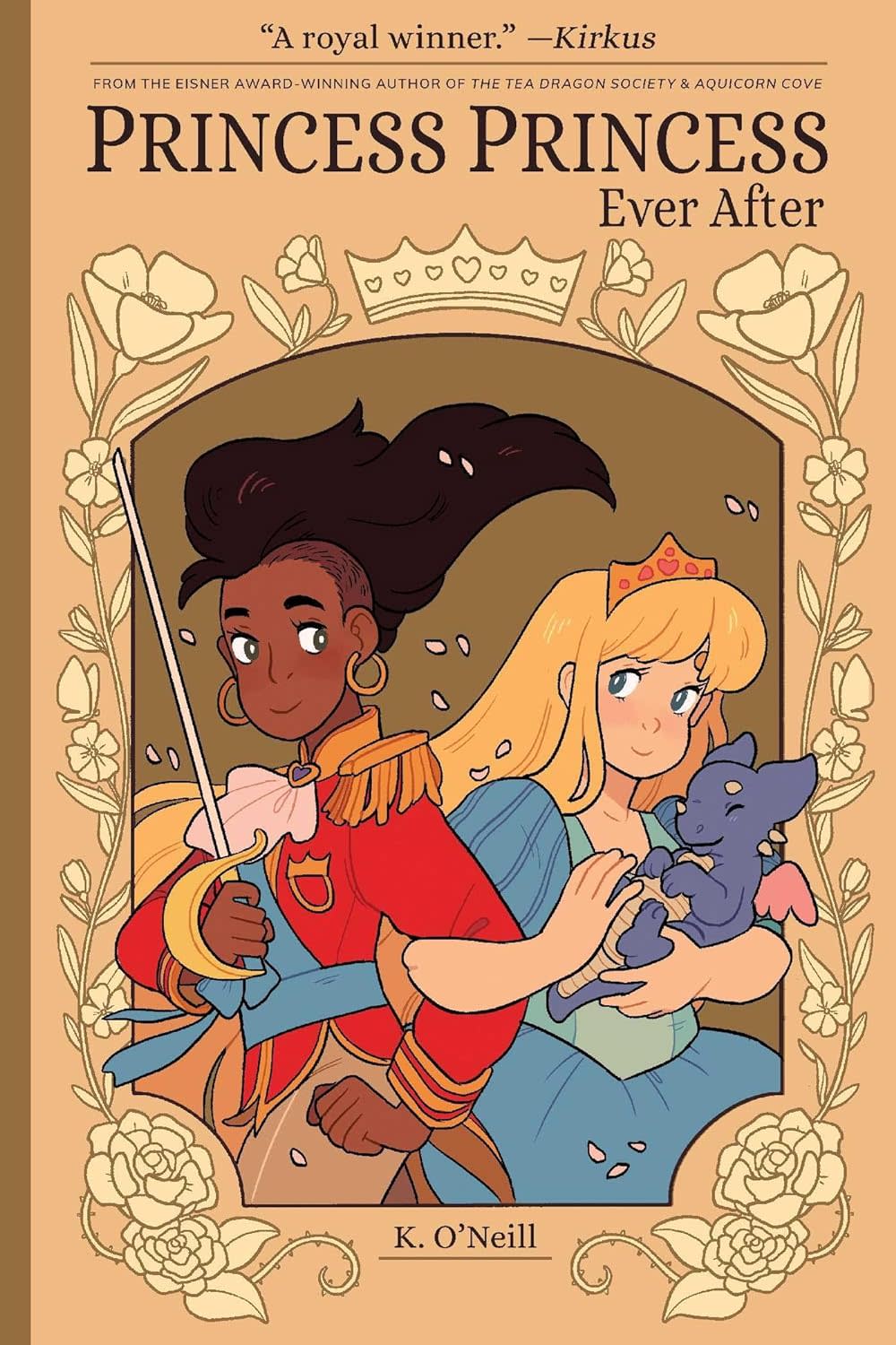 "Princess Princess Ever After," by K. O'Neill, is available at That's Entertainment.