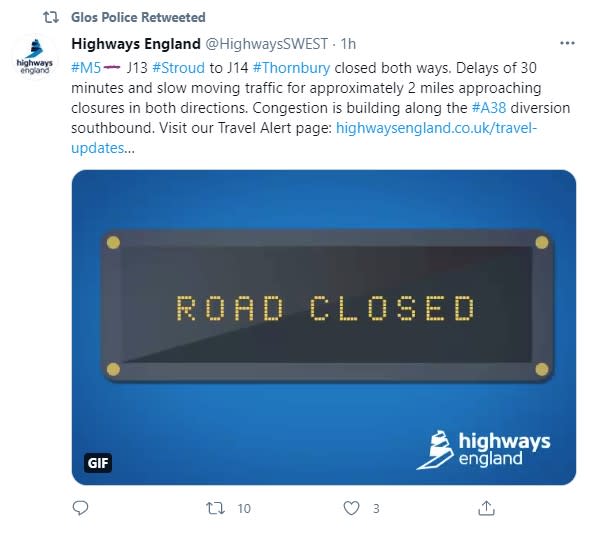 Highways England confirmed closures between unction 13 Stroud and junction 14 Thornbury. (Twitter)