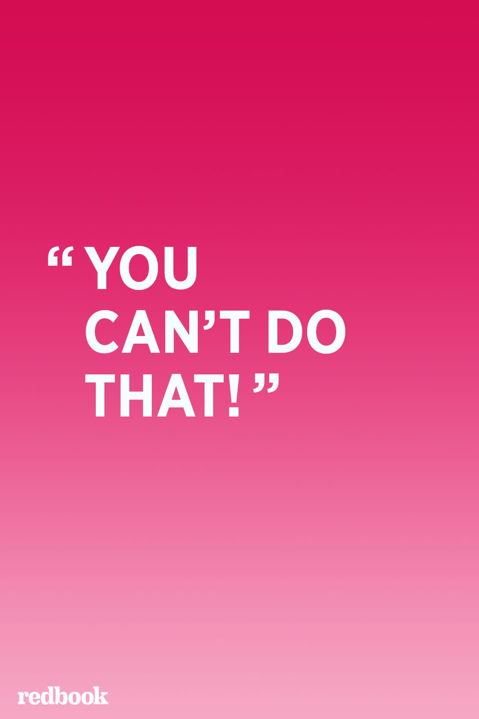 <p>"When we tell our children they can't do something, we're saying we don't believe in them or think they are as good as others. But each child needs to know that their parents love them and have confidence them," Haynes says. "We should look for what our children can do, not what they can't."</p>