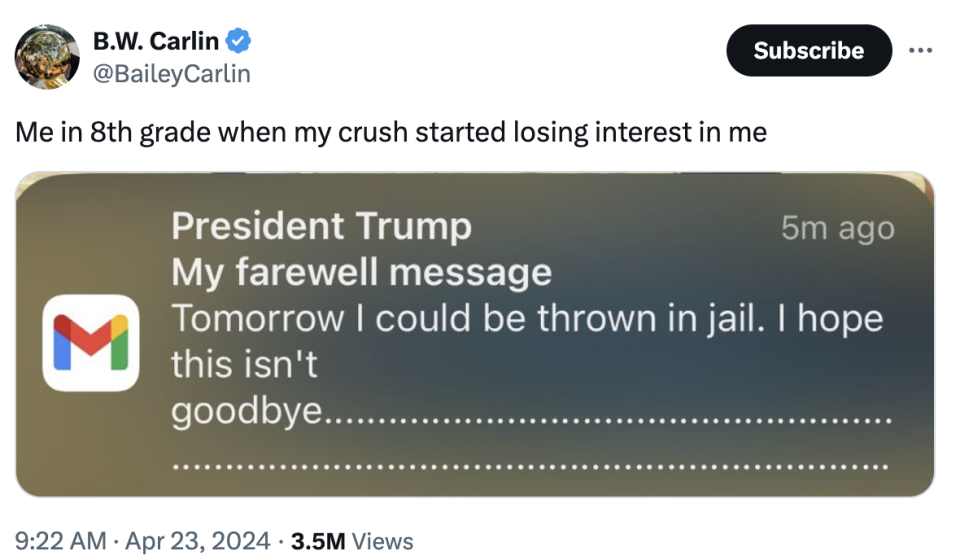 A tweet by B.W. Carlin with a humorous meme showing a fake farewell message saying "I hope this isn't goodbye" as if from President Trump