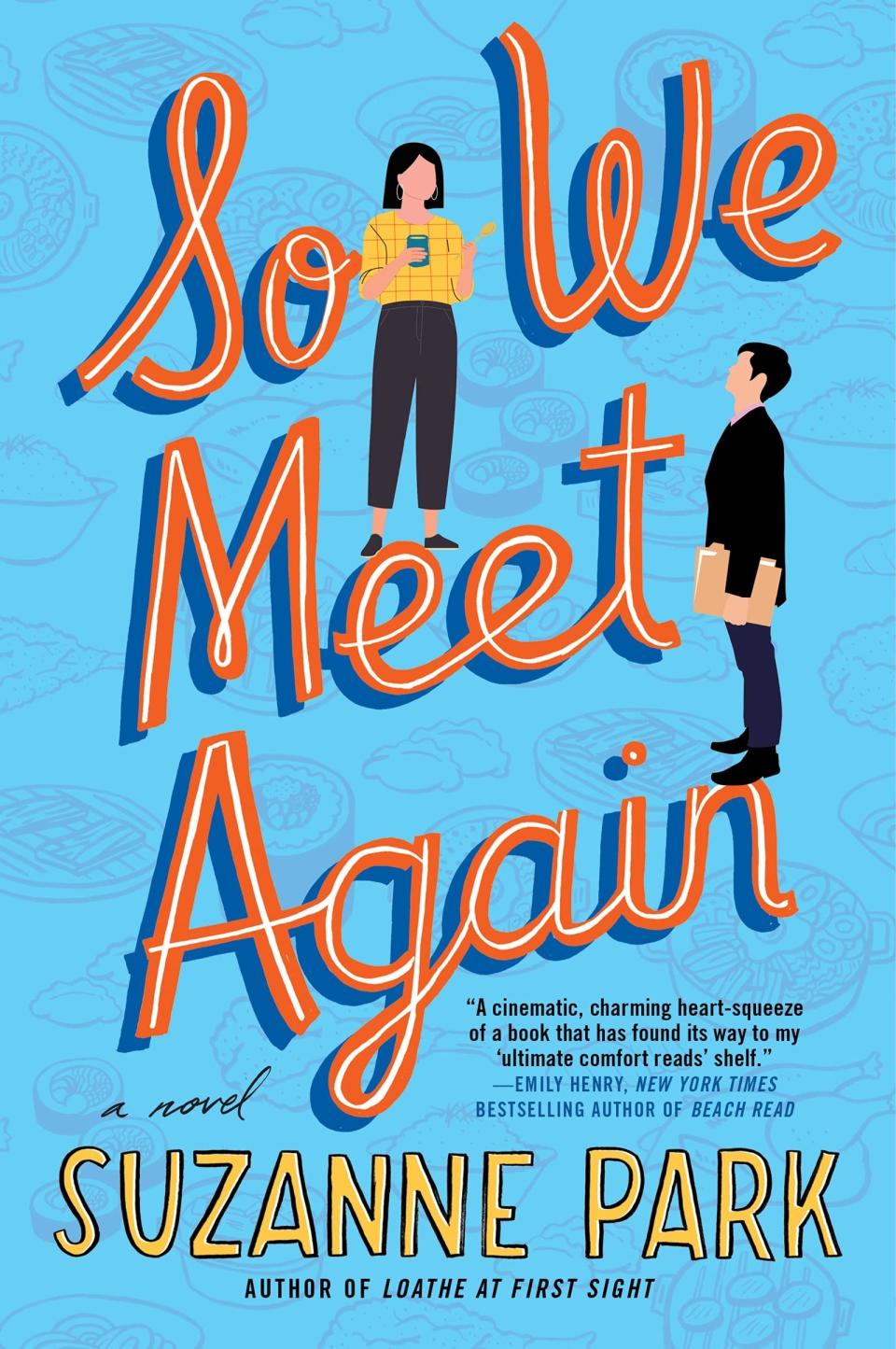 So We Meet Again cover. Book by Suzanne Park