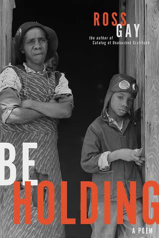 <p>University of Pittsburgh Press</p> 'Be Holding' by Ross Gay