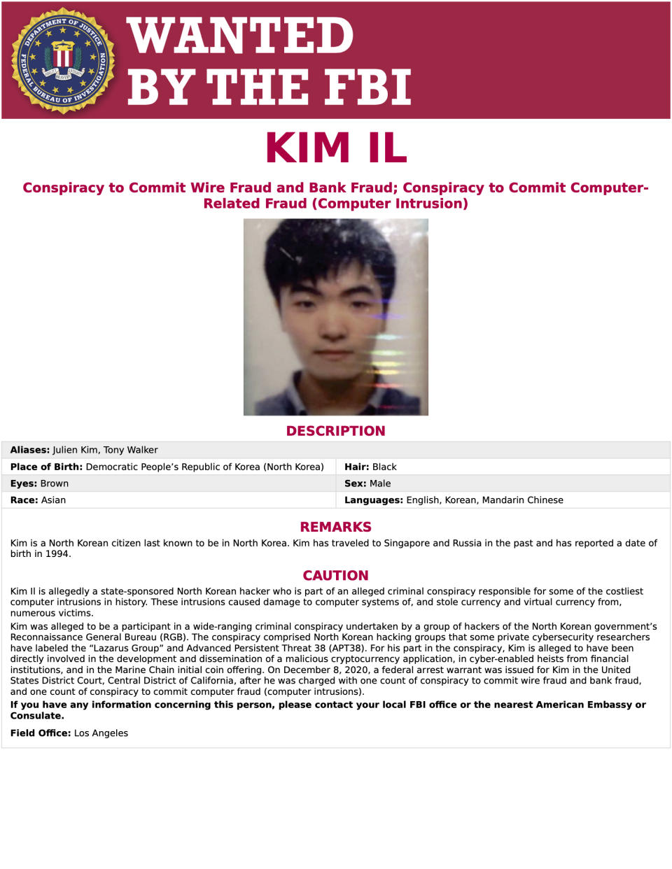 This wanted poster released by the Department of Justice shows Kim Il, who prosecutors say is a member of a North Korean military intelligence agency and carried out hacks at the behest of the government with a goal of using pilfered funds for the benefit of the regime. The Justice Department has charged three North Korean computer programmers in a broad range of global and destructive hacks, including targeting banks and a movie studio. That's according to a newly unsealed indictment. It builds off an earlier criminal case brought in 2018. The new cases adds two additional North Korean defendants. Prosecutors say all three programmers are members of a military intelligence agency of the North Korean government. (Department of Justice via AP)