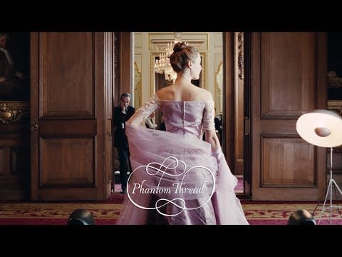 27) <i>Phantom Thread</i>