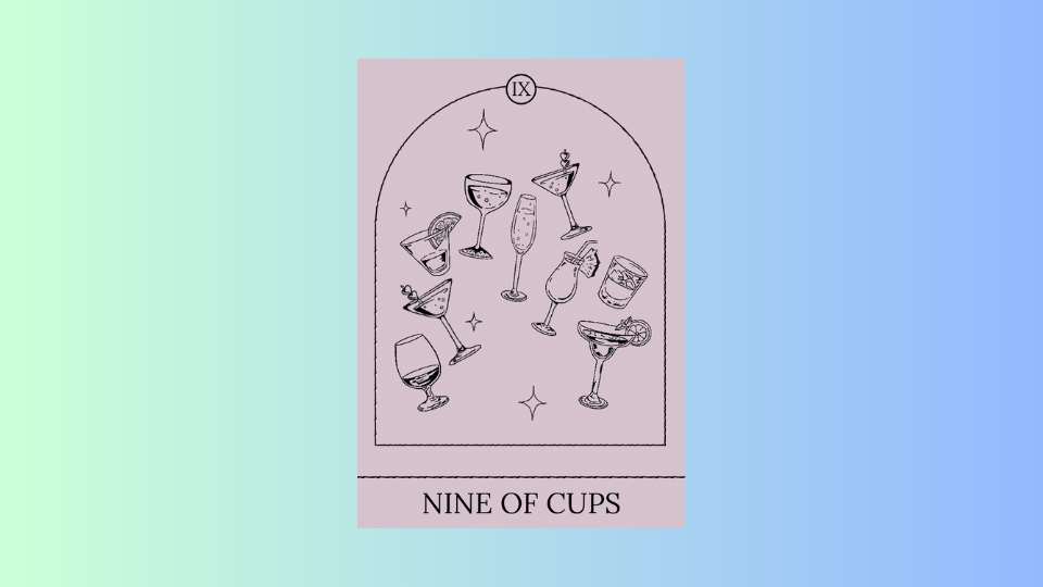 Scorpio: 9 of Cups