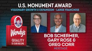 Bob Schermer, CEO, Gary Rose, President &amp; COO, and Greg Corr, EVP of Wendy’s Operations, received the award on behalf of Meritage Hospitality Group