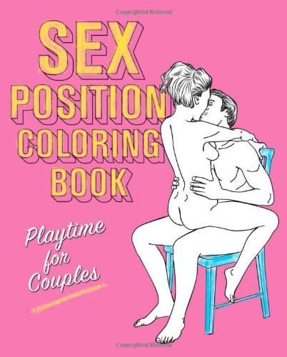 You may want to keep this one bookmarked for the next bachelorette party you attend, but for your most irreverent, hedonistic friends, this coloring book can pass for a holiday gift, as well. They'll laugh, they'll color, they'll learn something new from the surprisingly detailed illustrations as they wield their crayons.&nbsp;<br /><br /><a href="http://www.amazon.com/Sex-Position-Coloring-Book-Playtime/dp/1612432409/ref=tmm_pap_swatch_0?_encoding=UTF8&amp;qid=&amp;sr=">Find on Amazon.</a>