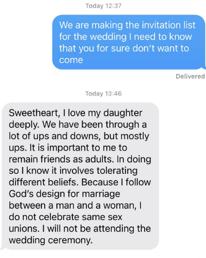 The daughter asks if the mother intends on being at the ceremony, and the mother responds with a long rant about God's design for marriage between a man and woman