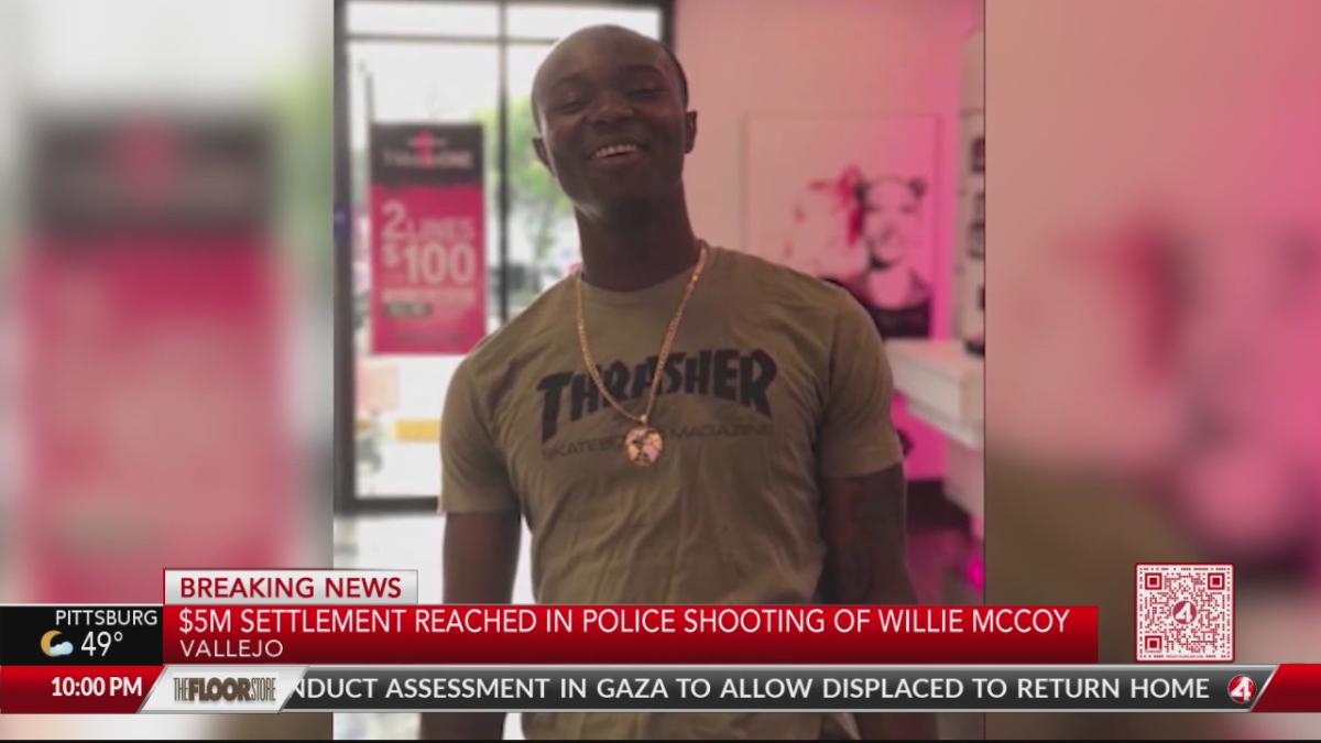 5 Million Settlement Reached In Vallejo Police Shooting Of Willie Mccoy 