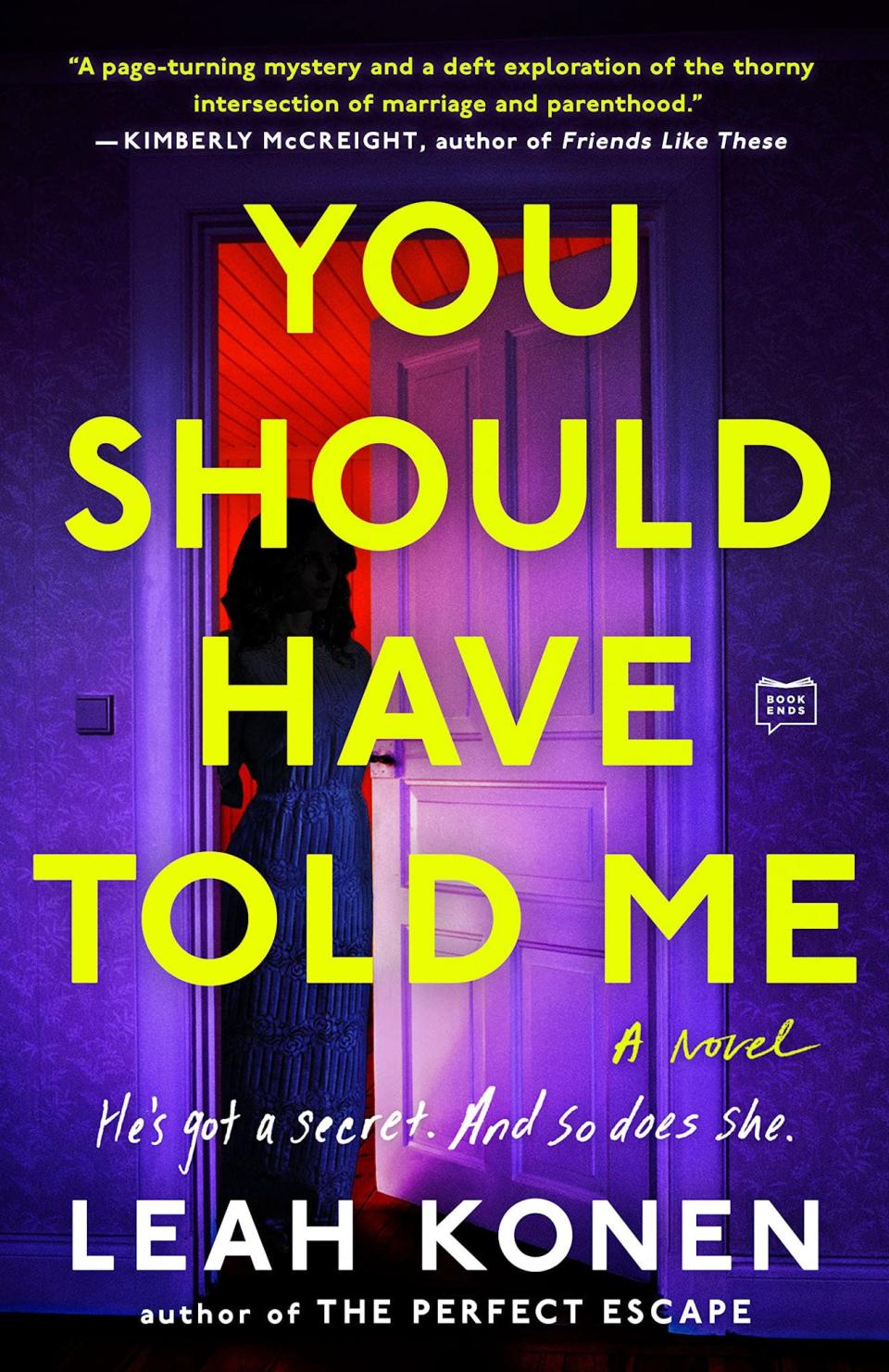 University of North Carolina at Chapel Hill graduate Leah Konen's new novel  is "You Should Have Told Me."