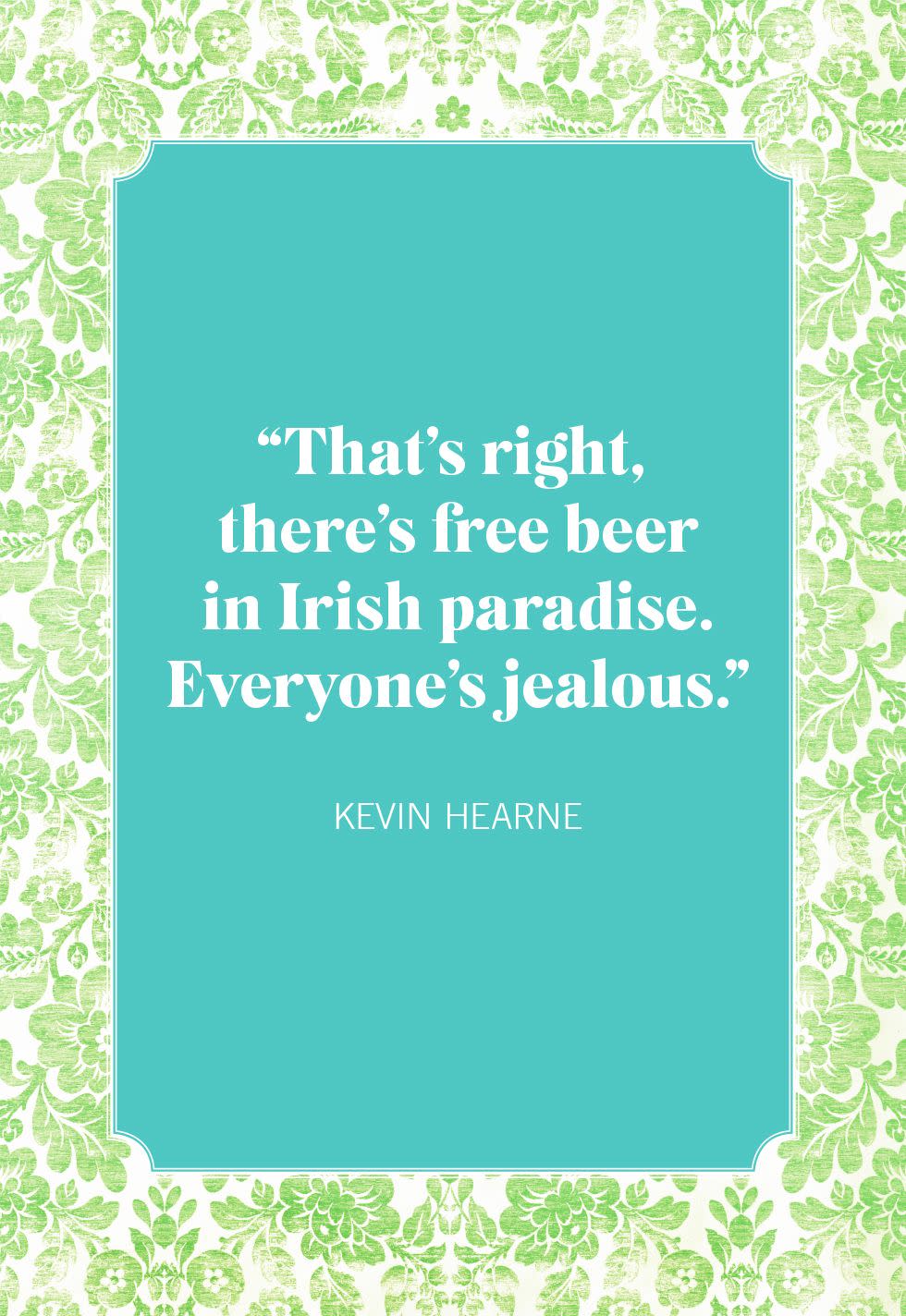 st patricks day quotes kevin