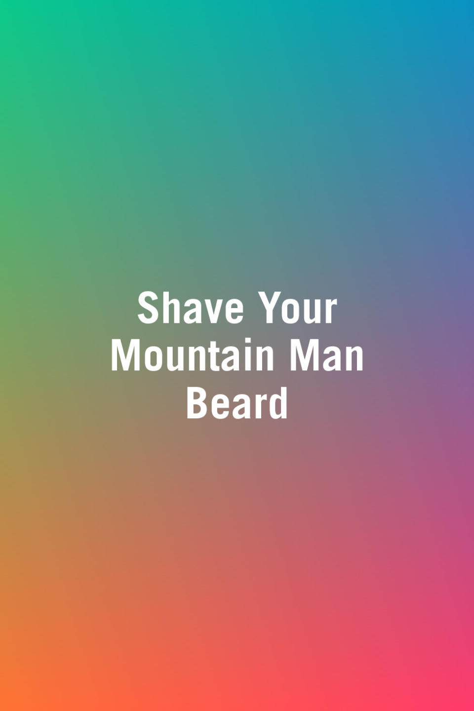 <p><a rel="nofollow noopener" href="http://www.redbookmag.com/life/g3617/celebrities-with-a-beard/" target="_blank" data-ylk="slk:A man can look very sexy with a beard;elm:context_link;itc:0;sec:content-canvas" class="link ">A man can look very sexy with a beard</a>, but kissing a man with a monstrous, unkempt beard is a whole different (and less sexy) story. Beard rash is a real thing, and it isn't fun. You don't have to be perfectly clean-shaven every day, but for special occasions it would be nice to touch a smooth face. Bonus: She'll be much more inclined to kiss you.</p>