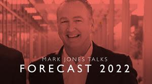 Mark Jones Talks Forecast 2022