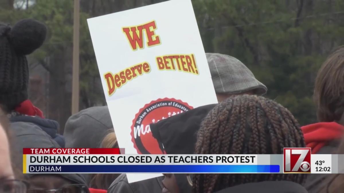 Durham schools closed as teachers protest CBS 17 team coverage