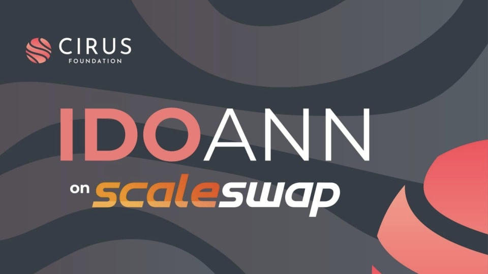 Cirus Partners with Scaleswap for its Flagship IDO Launch