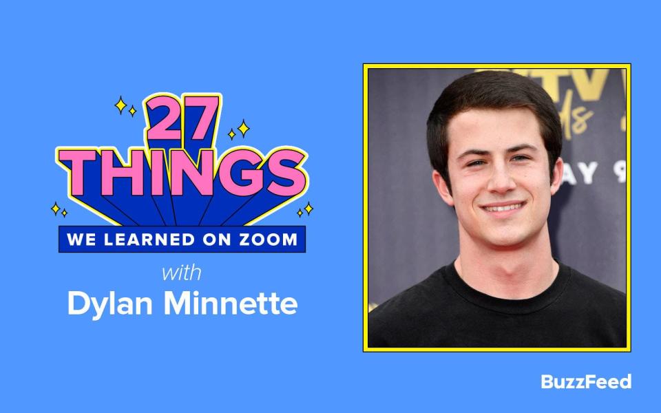 27 Things We Learned with Dylan Minette with a photo of Dylan smiling on the right