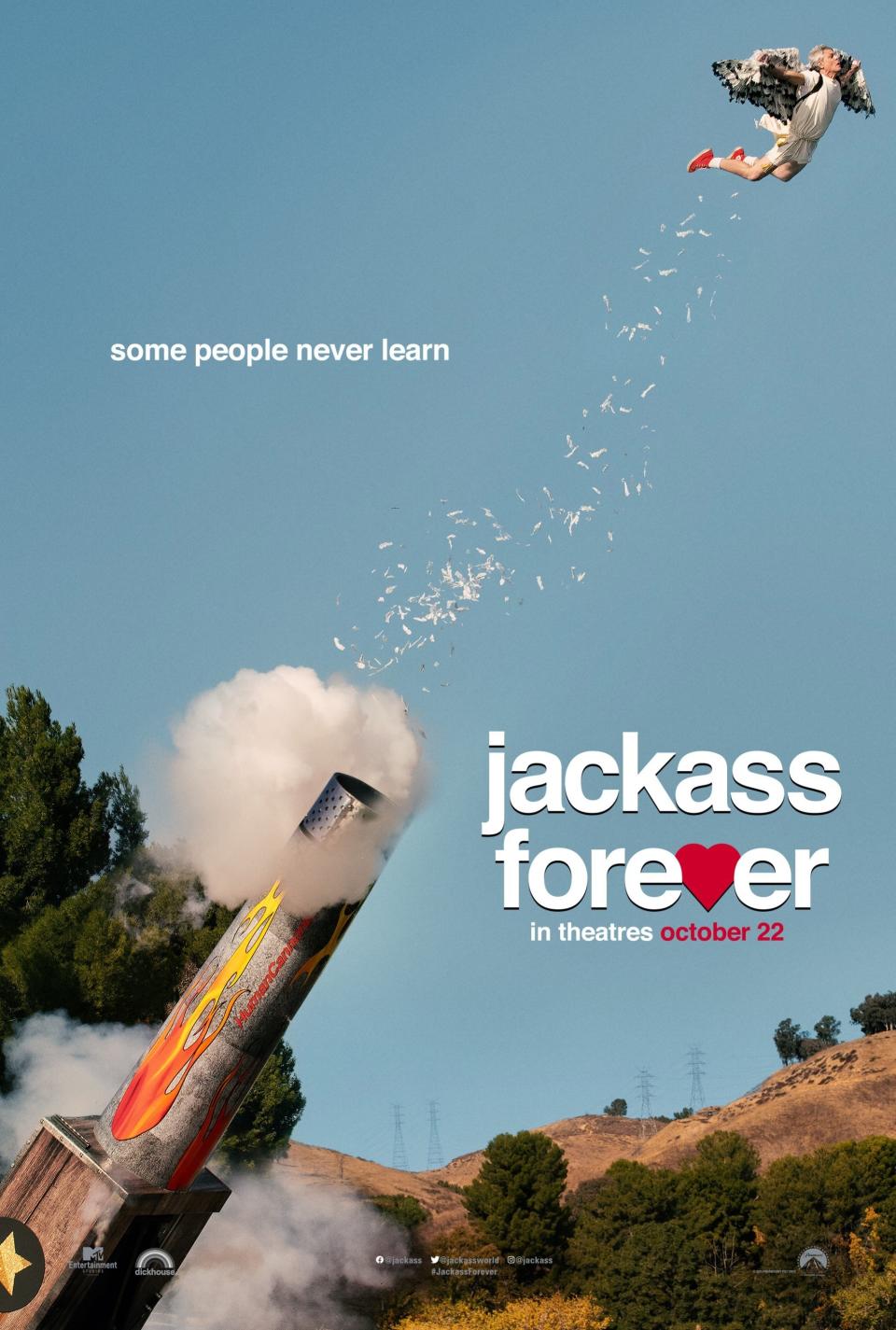 The poster for Jackass 4, with slogan, "Some people never learn"